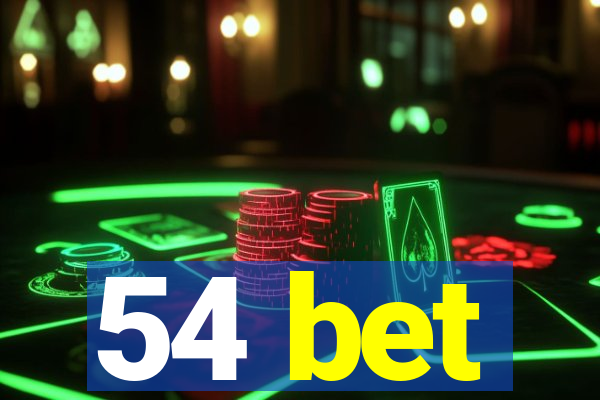 54 bet